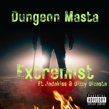 Extremist (feat. Jadakiss & Dizzy Dizasta) | Boomplay Music