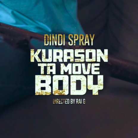 KURASON TA MOVE BODY ft. Prod By Slick | Boomplay Music