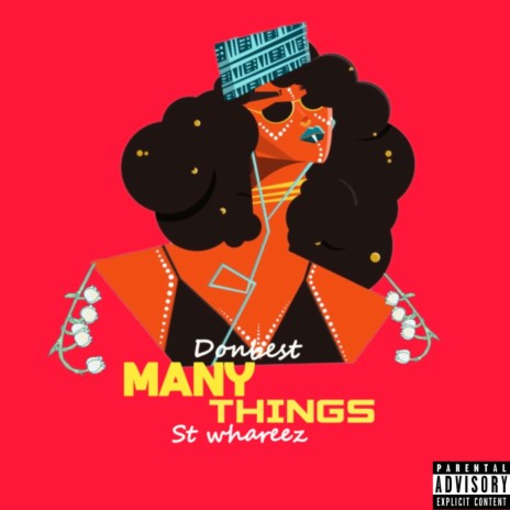 Many things ft. St whareez | Boomplay Music