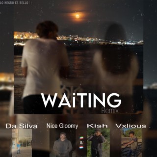 Waiting (Rmx)