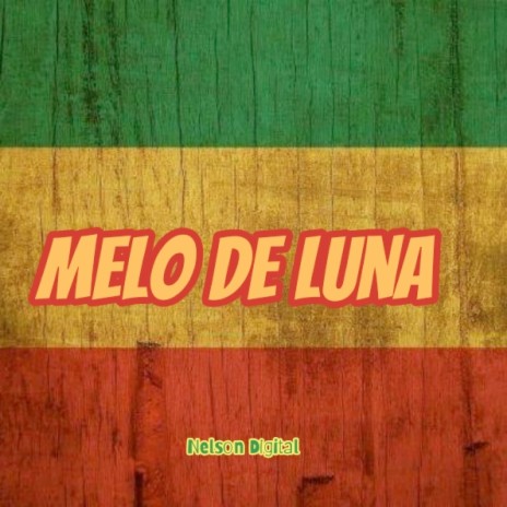 Melo de Luna | Boomplay Music