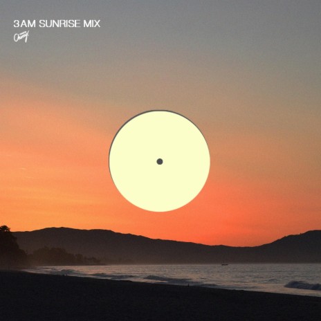 3AM (Sunrise Mix) | Boomplay Music