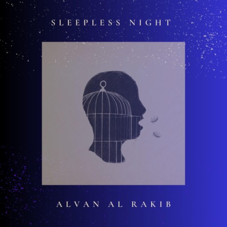 Sleepless Night | Boomplay Music