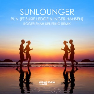 Run (Roger Shah Uplifting Mix)