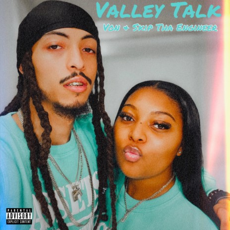 Valley Talk ft. Von. | Boomplay Music