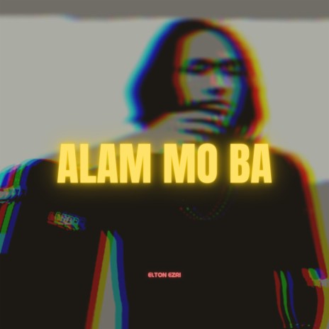 Alam Mo Ba | Boomplay Music