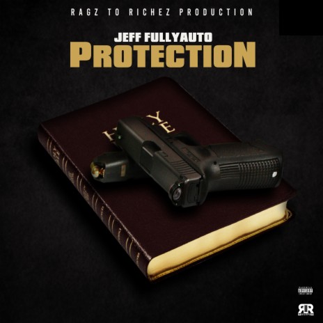 Protection ft. Ragz To Richez | Boomplay Music