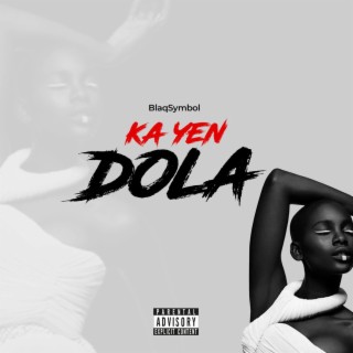 Kan Yen Dola lyrics | Boomplay Music