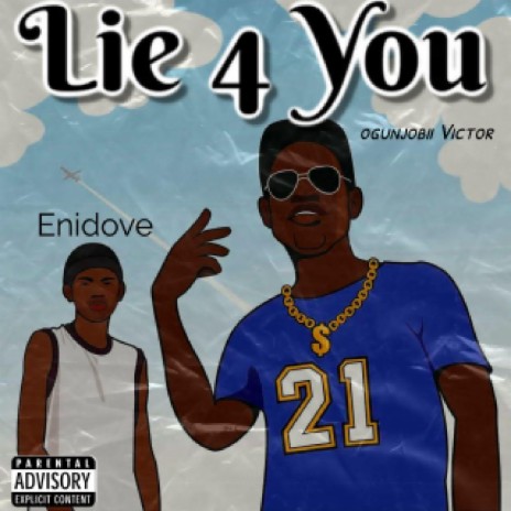 Lie 4 you (feat. Enidove)