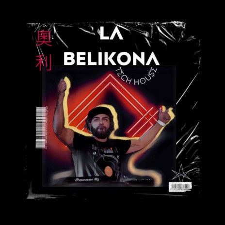 La Belikona (Tech House) | Boomplay Music