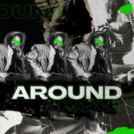 Around | Boomplay Music