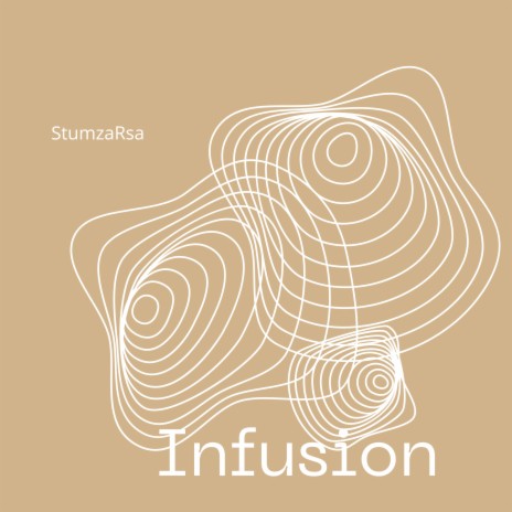 Infusion | Boomplay Music