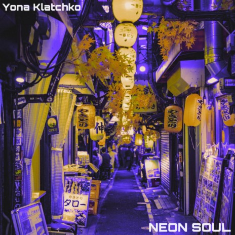 Neon Soul | Boomplay Music