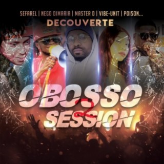 Obosso Session 2 - Decouverte