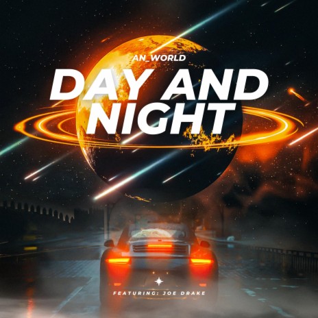 DAY AND NIGHT (NIGHT RIDE) | Boomplay Music