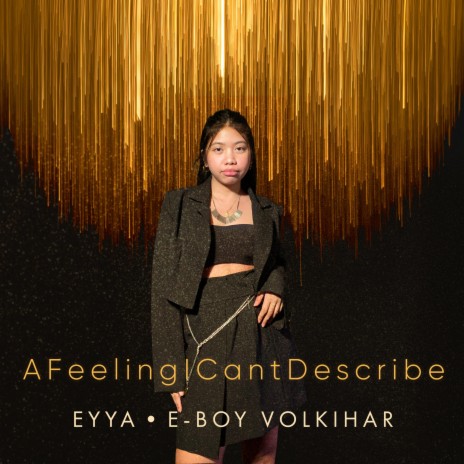 AFeelingICantDescribe ft. E-boy Volkihar | Boomplay Music