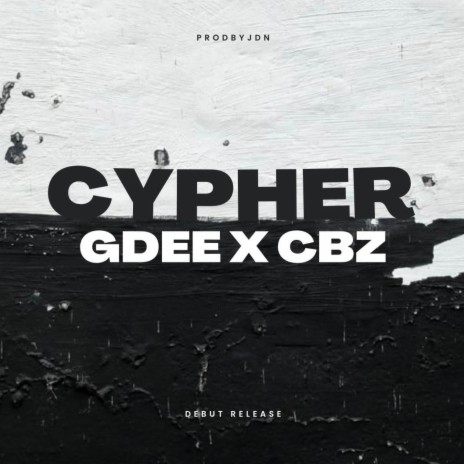 Cypher ft. CBZ