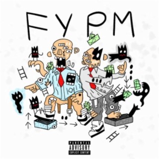 FYPM (feat. King SWyFT)