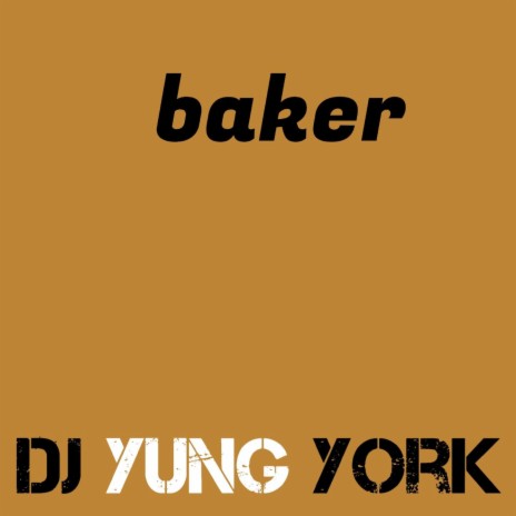 baker | Boomplay Music