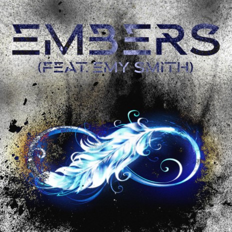 Embers ft. Emy Smith | Boomplay Music
