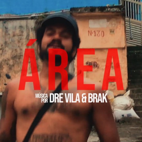 Área ft. Brak | Boomplay Music