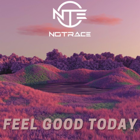 Feel Good Today | Boomplay Music