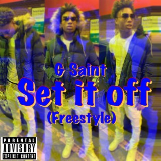 Set it off (freestyle)