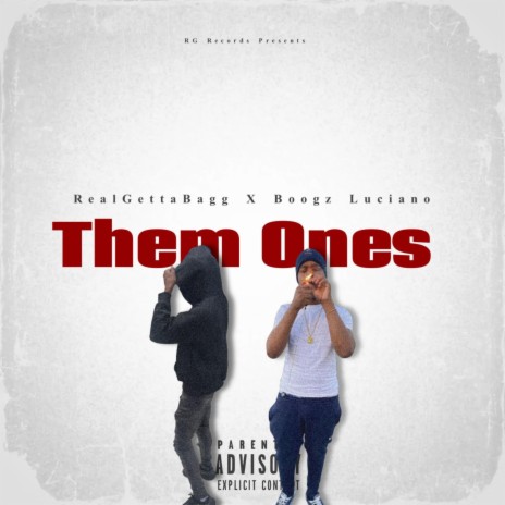 Them Ones ft. Boogz Luciano | Boomplay Music