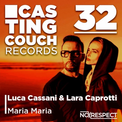 Maria Maria (Extended Mix) ft. Lara Caprotti | Boomplay Music