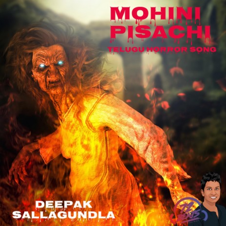 Mohini Pisachi (Telugu Horror Song) | Boomplay Music