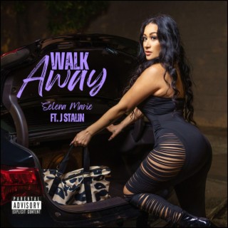 Walk Away (Explicit Version)