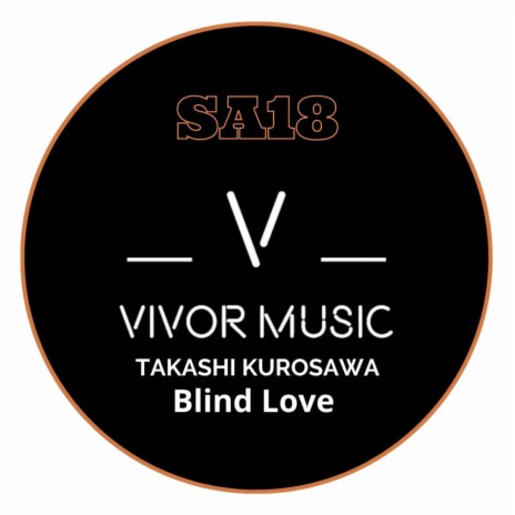 Blind Love (Original Mix) | Boomplay Music