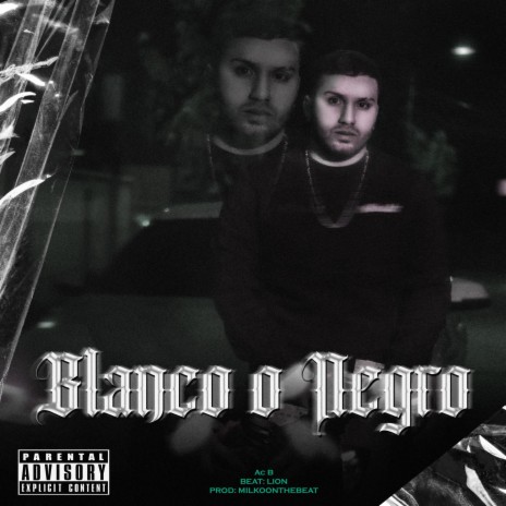 Blanco O Negro | Boomplay Music