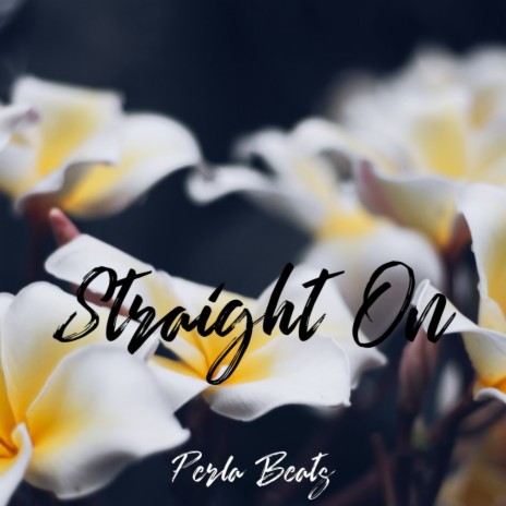 Straight On (Instrumental) | Boomplay Music