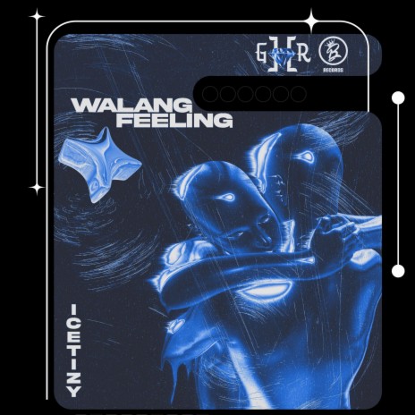 Walang feeling | Boomplay Music