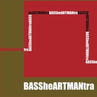 BASSheARTMANtra