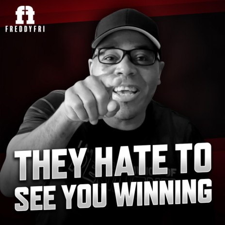 They Hate To See You Winning | Boomplay Music