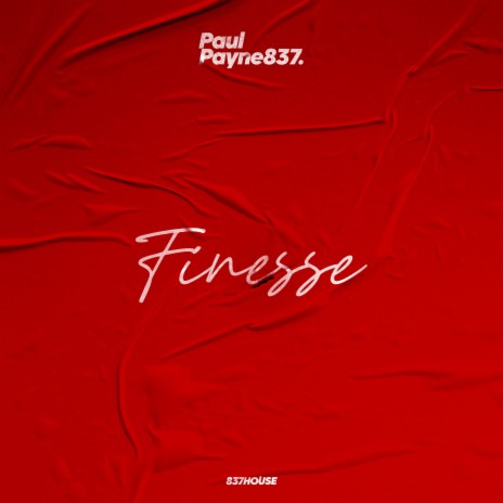 Finesse | Boomplay Music