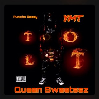 Too Lit ft. Queen Sweetssz