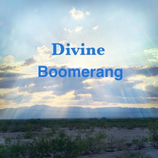 Divine Boomerang