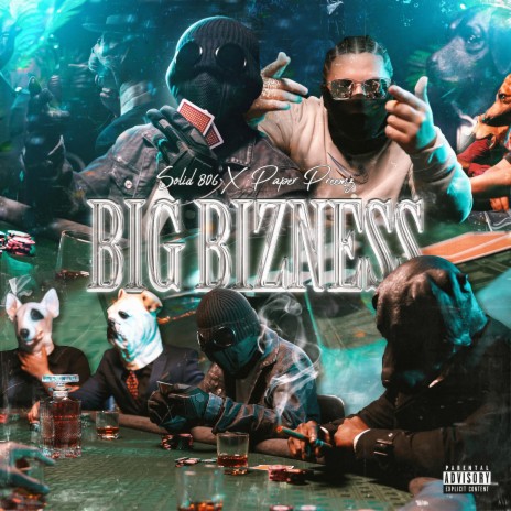 Big Bizness ft. Paper Preemz | Boomplay Music