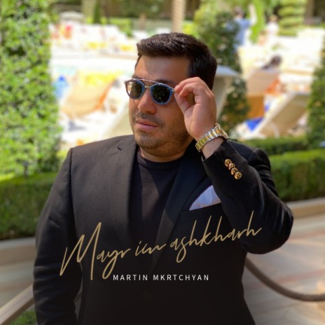 Mayr Im Ashkharh | Boomplay Music