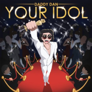 Your Idol lyrics | Boomplay Music