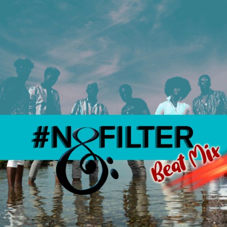 #NOFILTER (Beat Mix) | Boomplay Music