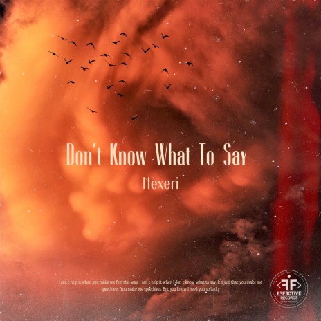 Don't Know What to Say | Boomplay Music
