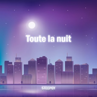 Toute la nuit