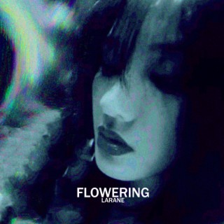 FLOWERING