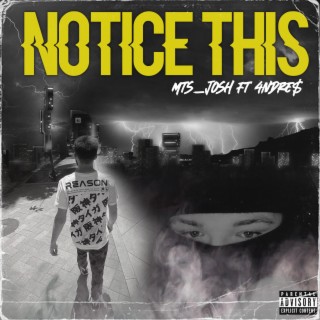 Notice This ft. 4NDRE$ lyrics | Boomplay Music