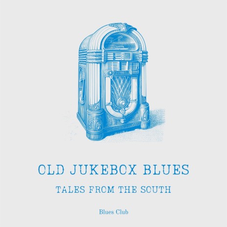 Old Jukebox Blues