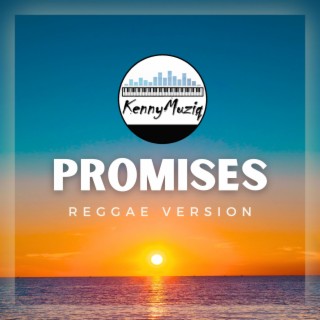 Promises (Reggae Version)